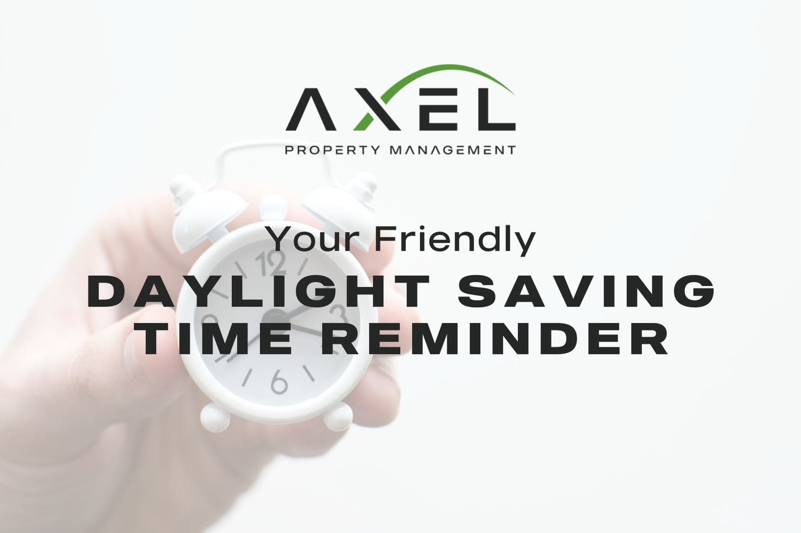 Your Friendly Daylight Saving Time Reminder